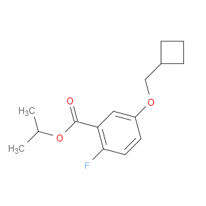 isopropyl 5-(cyclobutylmethoxy)-2-fluorobenzoate