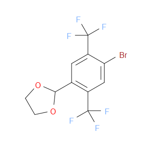 2-(4-bromo-2,5-bis(trifluoromethyl)phenyl)-1,3-dioxolane