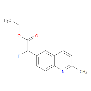 Ethyl α-fluoro-2-methyl-6-quinolineacetate