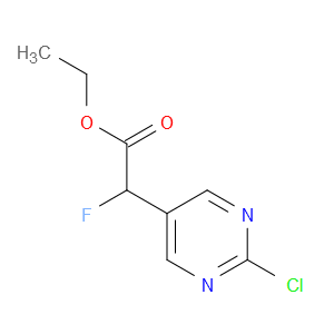 ethyl 2-(2-chloropyrimidin-5-yl)-2-fluoroacetate